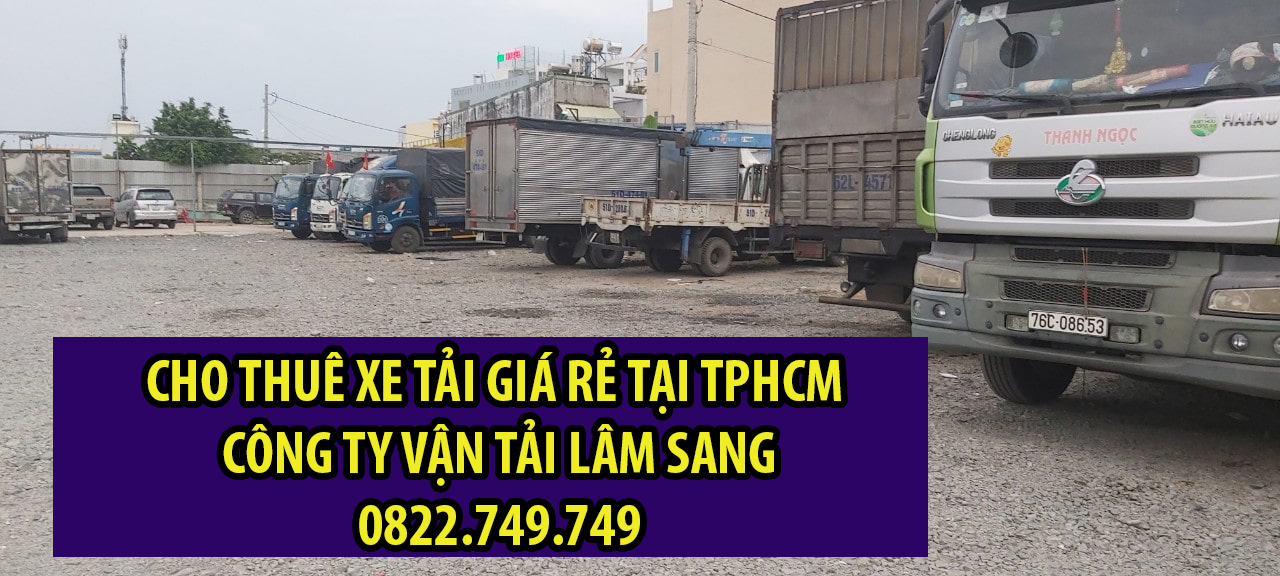 dịch vụ cho thuê xe tải giá rẻ tại tphcm