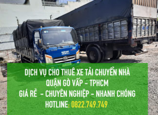 Cho thuê xe tải chuyển nhà giá rẻ Quận Gò Vấp – Công ty Vận tải & Chuyển Dọn Nhà 247